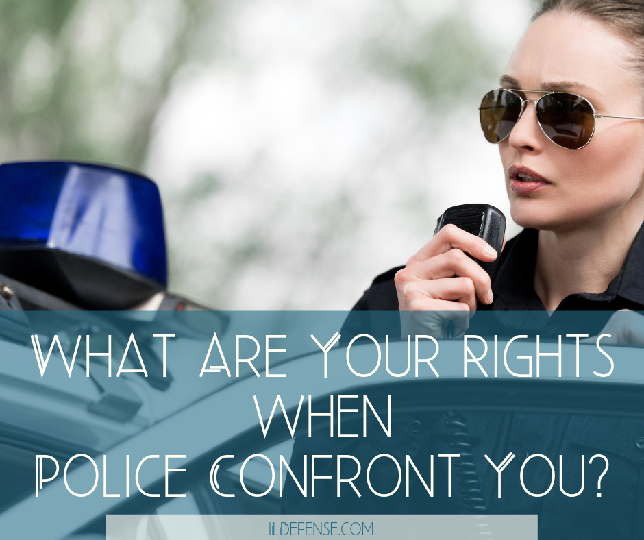 What Are Your Rights When Police Confront You