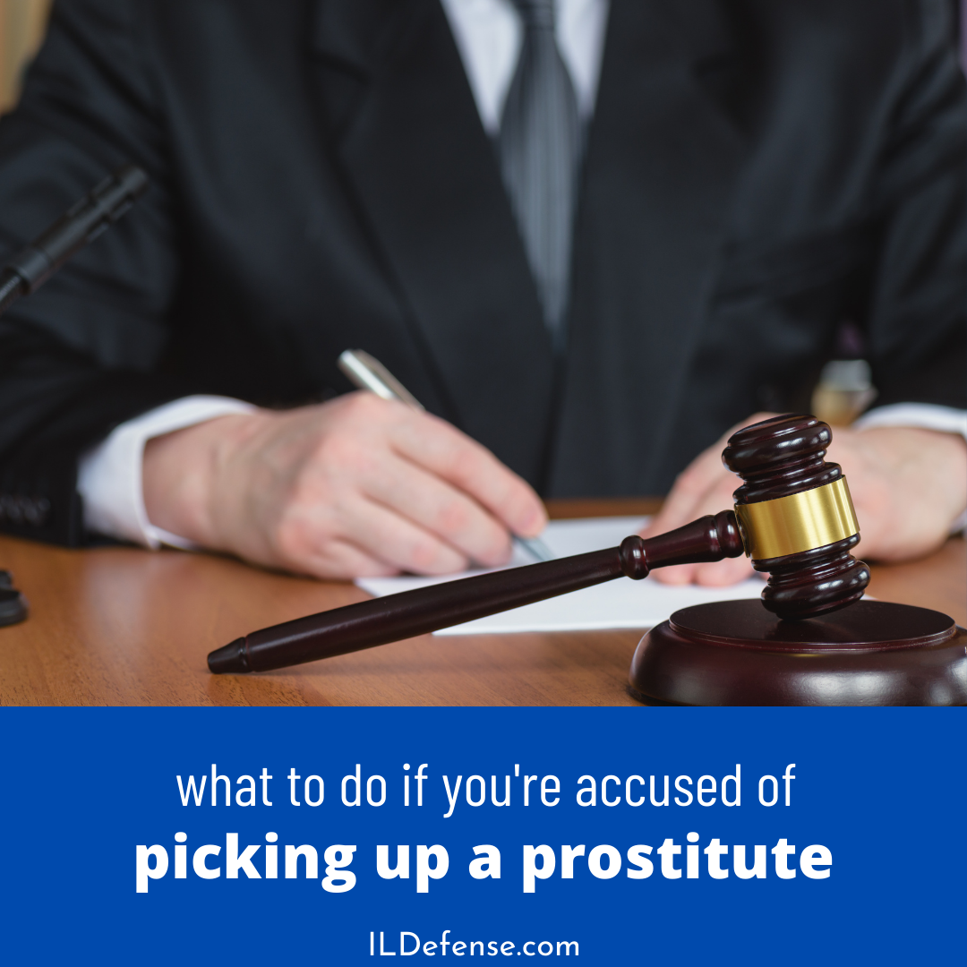 What to Do if You're Accused of Picking Up a Prostitute in Chicago