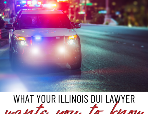 DUI Lawyers in Illinois - Everything You Need to Know