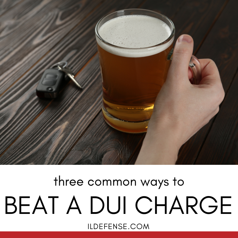 3 Ways to Beat a DUI Charge in Illinois