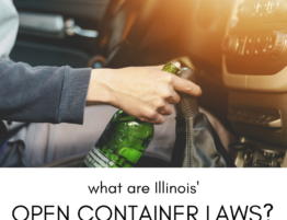 What Are Illinois’ Open Container Laws?