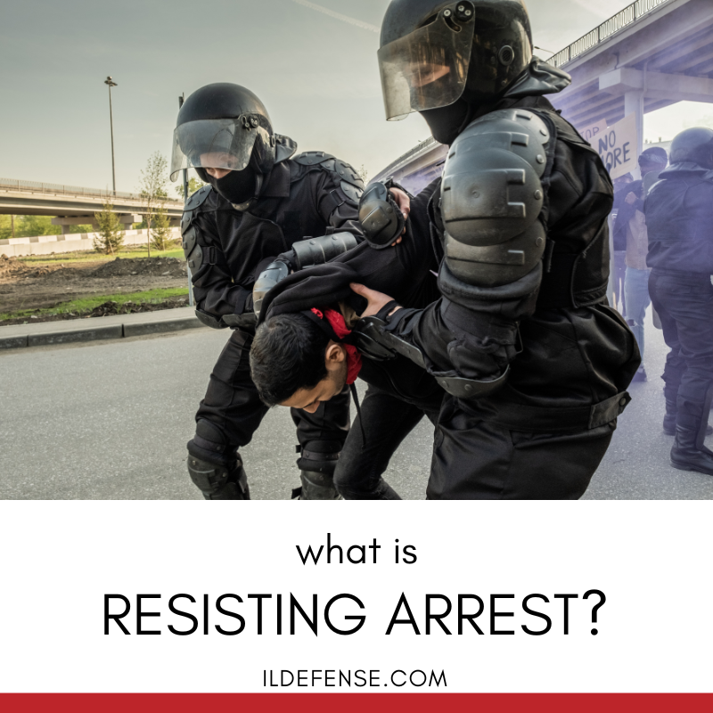 What is Resisting Arrest in Illinois?