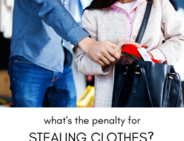 What’s the Penalty for Stealing Clothing in Illinois?