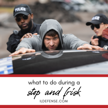 What Should You Do if Police Stop and Frisk You?