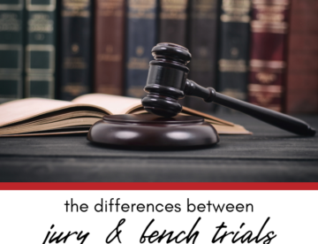 The Differences Between a Jury Trial and a Bench Trial