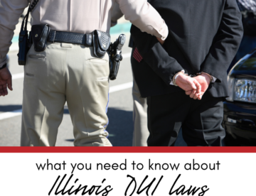 Understanding Illinois DUI Laws What You Need to Know