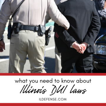 Understanding Illinois DUI Laws What You Need to Know