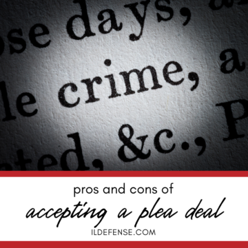 Pros and Cons of Accepting a Plea Deal