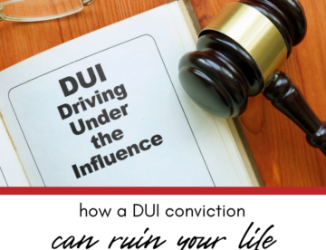 How a DUI Conviction in Illinois Can Ruin Your Life