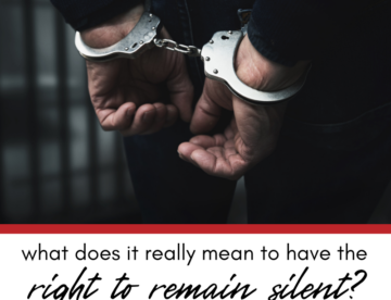 What Does it Mean to Have the Right to Remain Silent