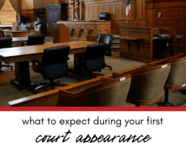 What to Expect During Your First Criminal Court Appearance