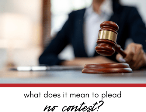 What Does it Mean to Plead No Contest?