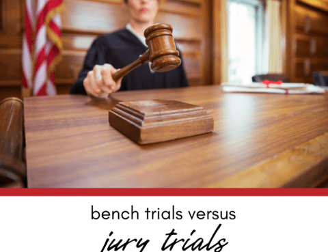 Bench Trials vs. Jury Trials