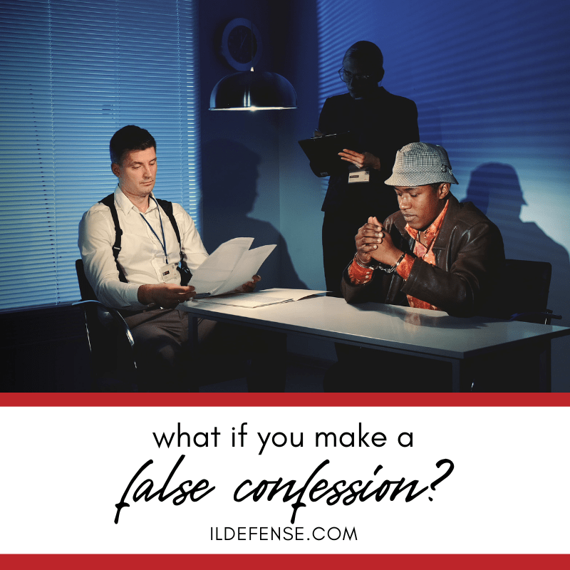 What if You Make a False Confession?