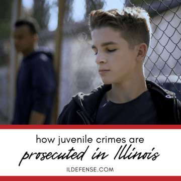 How Juvenile Crimes Are Prosecuted in Illinois