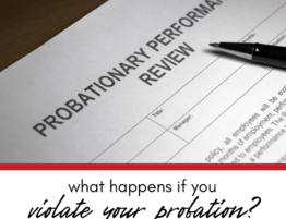 What Happens if You Violate Probation in Illinois