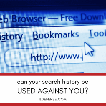 Can Your Google Search History Be Used Against You in Illinois Court