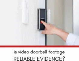 How Reliable Is Ring Doorbell Footage as Evidence in Illinois Criminal Cases