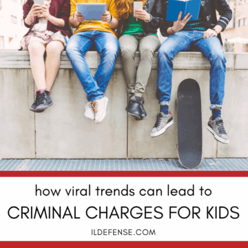TikTok, Teens and Trouble - How Viral Trends Lead to Illinois Charges
