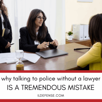 Why Talking to Police Without a Lawyer Is Still the Biggest Mistake in Illinois