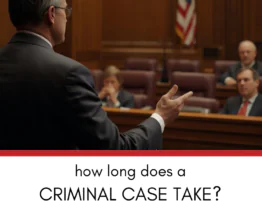 How Long Does a Criminal Case Take in Illinois